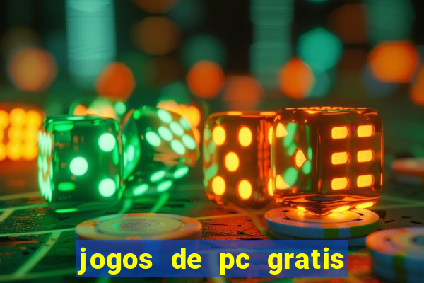 jogos de pc gratis para download